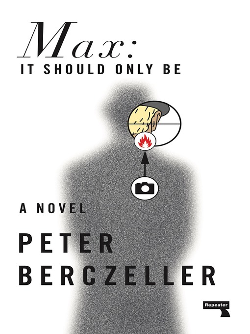 Title details for Max by Peter Berczeller - Available